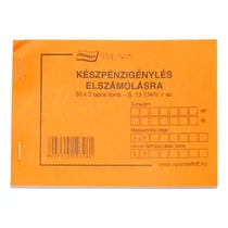 Nyomtatvány készpénzigénylés elszámolásra Nyomtatvány készpénzigénylés elszámolásra